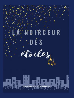 cover image of La Noirceur Des Etoiles